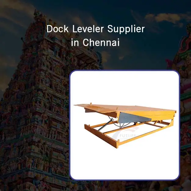 Dock Leveler Supplier in Chennai